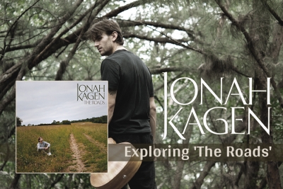 Exploring &#039;The Roads&#039;: Jonah Kagen&#039;s Musical Journey Across America