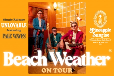 Beach Weather Launched US &amp; Canada Tour, Release New Single “Unlovable”