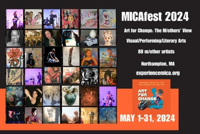 MICAfest Art for Change Explores New Dimensions of M/otherhood Through Creativity