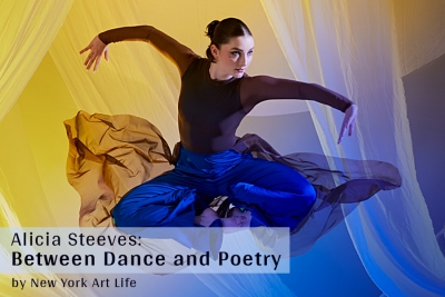Between Dance and Poetry, the Next Appointment with Alicia Steeves