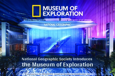 National Geographic Society Introduces the Museum of Exploration