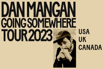 Dan Mangan is &quot;Going Somewhere&quot; Near You!
