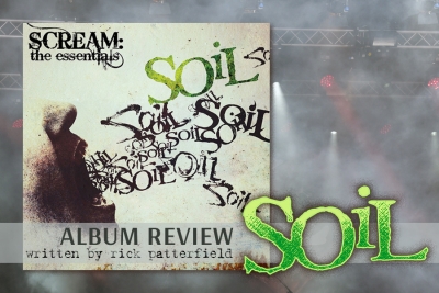 SOiL. Scream: The Essentials. Album Review