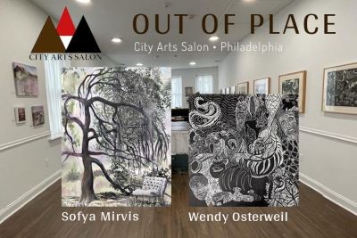 City Arts Salon Presents Out of Place Exhibition Featuring Sofya Mirvis And Wendy Osterweil