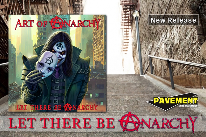 Art of Anarchy Comeback With &#039;Let There Be Anarchy’