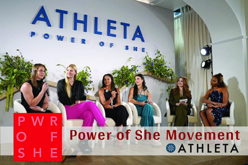 Athleta Ignites &#039;Power of She&#039; Community, Celebrating Game Changers in Women&#039;s Sports